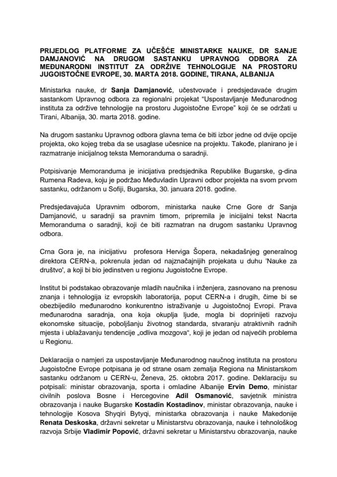 Predlog platforme za učešće dr Sanje Damjanović, ministarke nauke, na drugom sastanku Upravnog odbora za Međunarodni institut za održive tehnologije na prostoru Jugoistične Evrope, 30. marta 2018. god