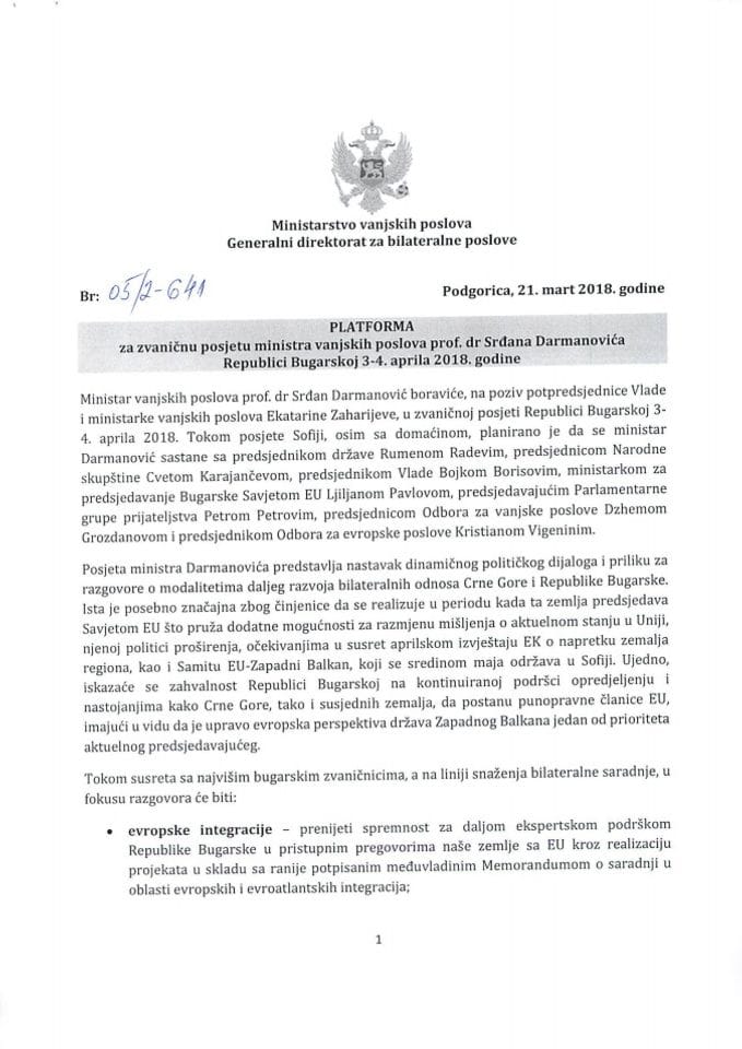 Predlog platforme za zvaničnu posjetu prof. dr Srđana Darmanovića, ministra vanjskih poslova, Republici Bugarskoj, 3. i 4. aprila 2018. godine (bez rasprave)