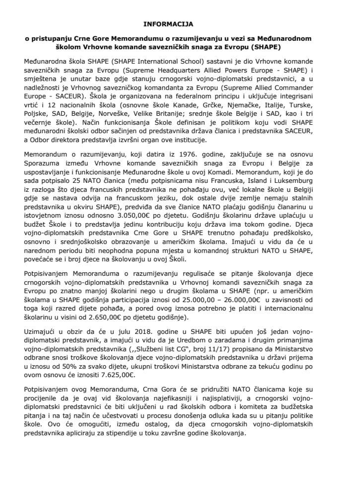 Информација о приступању Црне Горе Меморандуму о разумијевању у вези са Међународном школом Врховне команде савезничких снага за Европу (СХАПЕ) с Предлогом меморандума (без расправе)