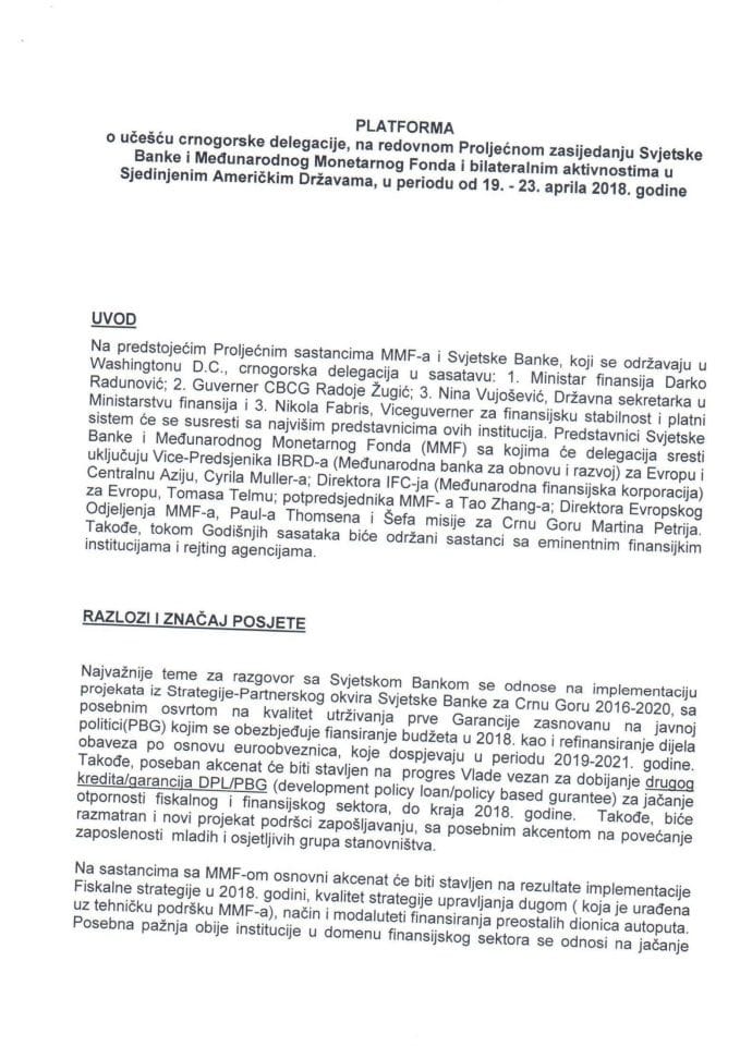 Предлог платформе о учешћу црногорске делегације на редовном Прољећном засиједању Свјетске Банке и Међународног Монетарног Фонда и билатералним активностима у Сједињеним Америчким Државама, од 19. 