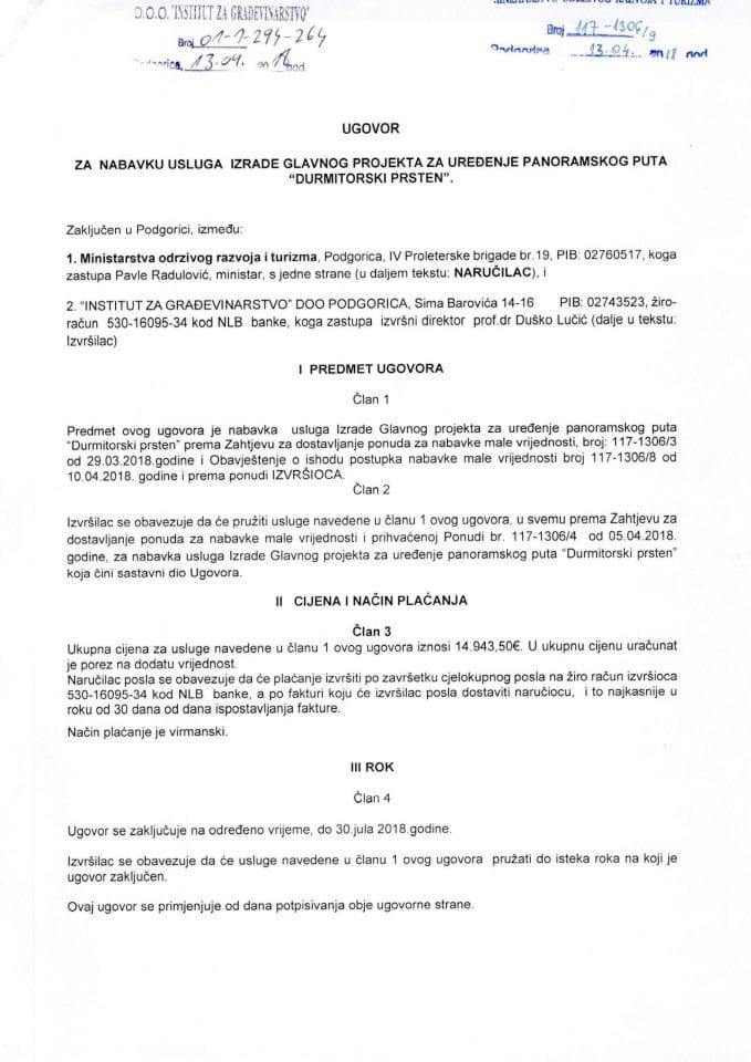 13.04.2018. Ugovor za nabavku usluga izrade glavnog projekta za unapređenje panoramskog puta „Durmitorski prsten“