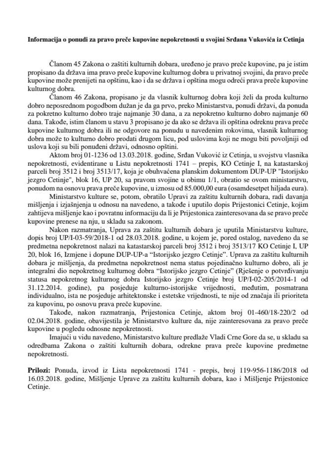 Информација о понуди за право прече куповине непокретности у својини Срђана Вуковића, из Цетиња (без расправе)