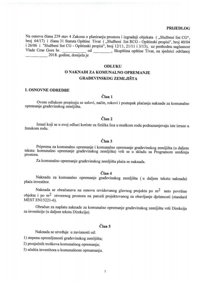 Предлог одлуке о накнади за комунално опремање грађевинског земљишта Општине Тиват (без расправе)