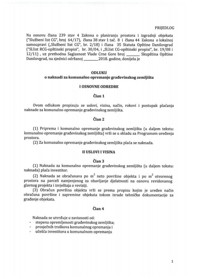 Предлог одлуке о накнади за комунално опремање грађевинског земљишта Општине Даниловград (без расправе)