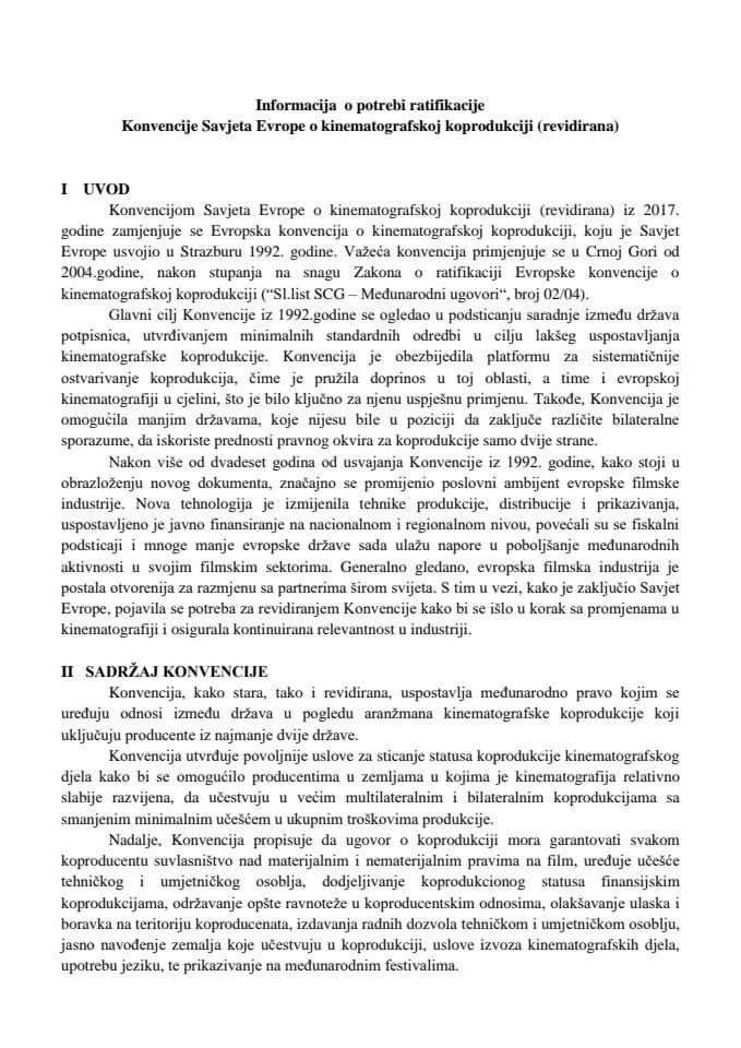 Informacija o potrebi ratifikacije Konvencije Savjeta Evrope o kinematografskoj koprodukciji (revidirana) (bez rasprave)