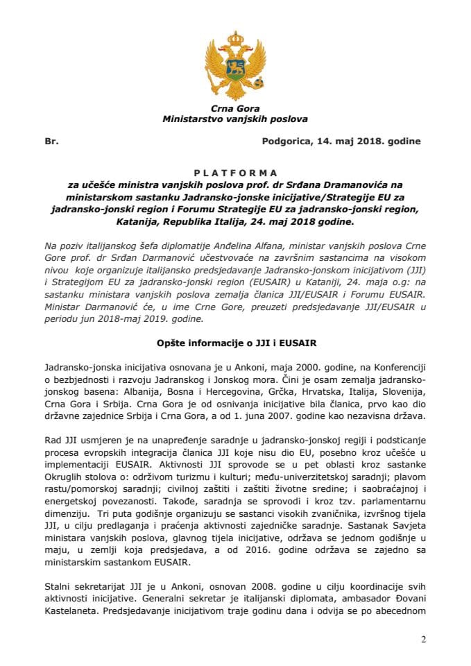 Predlog platforme za učešće prof. dr Srđana Darmanovića, ministra vanjskih poslova, na ministarskom sastanku Jadransko-jonske inicijative/Strategije EU za Jadransko-jonski region i Forumu Strategije E