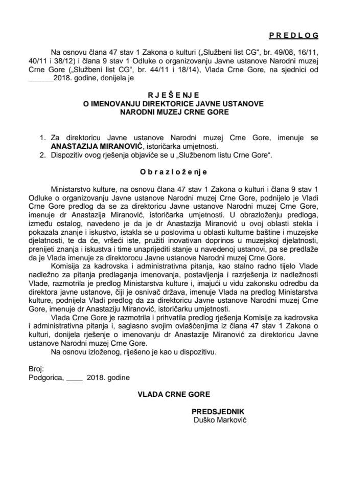 Predlog rješenja o imenovanju direktorice Javne ustanove Narodni muzej Crne Gore
