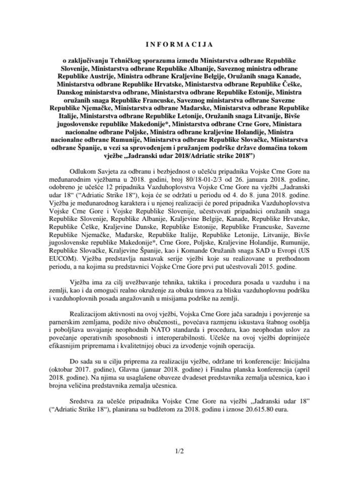 Informacija o zaključivanju Tehničkog sporazuma između Ministarstva odbrane Republike Slovenije, Ministarstva odbrane Republike Albanije, Saveznog ministra odbrane Republike Austrije, Ministra odbrane