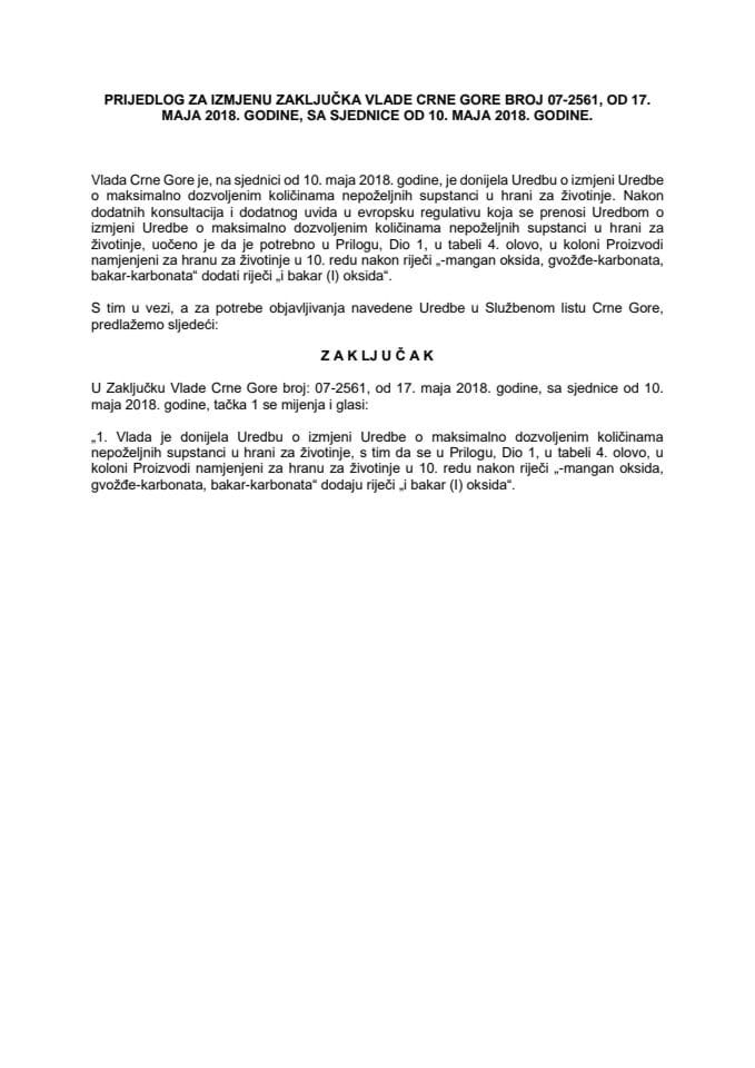 Predlog za izmjenu Zaključka Vlade Crne Gore, broj: 07-2561, od 17. maja 2018. godine, sa sjednice od 10. maja 2018. godine 