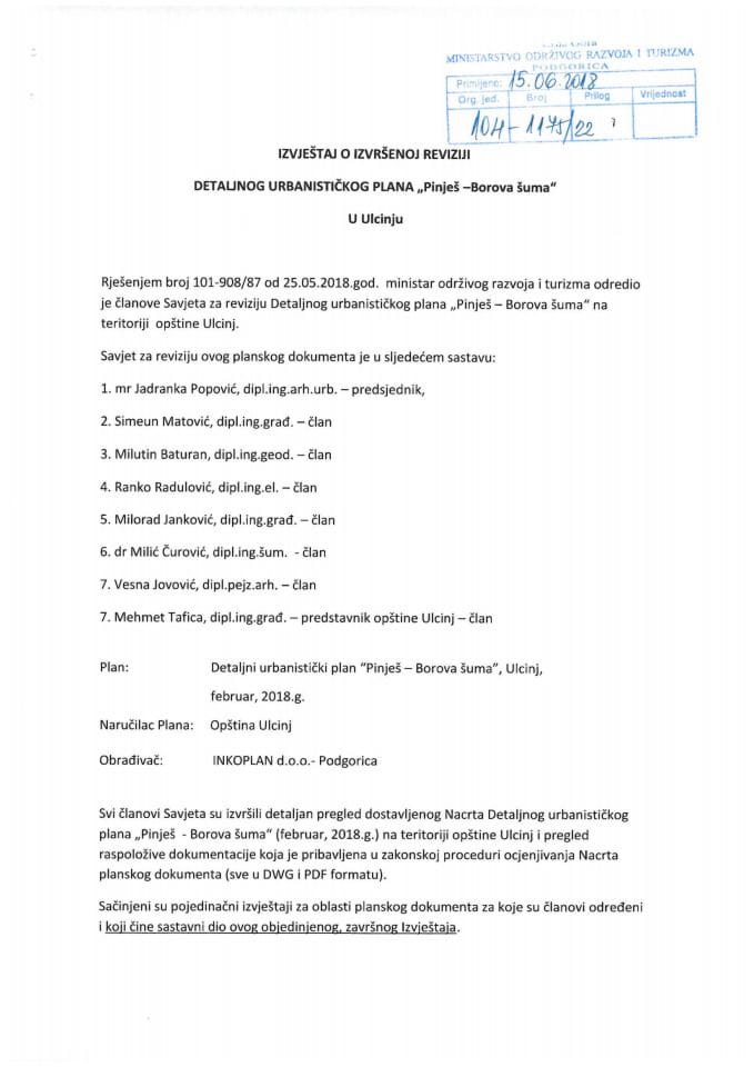Izvještaj o izvršenoj reviziji Nacrta DUP-a Pinješ - Borova šuma, Ulcinj