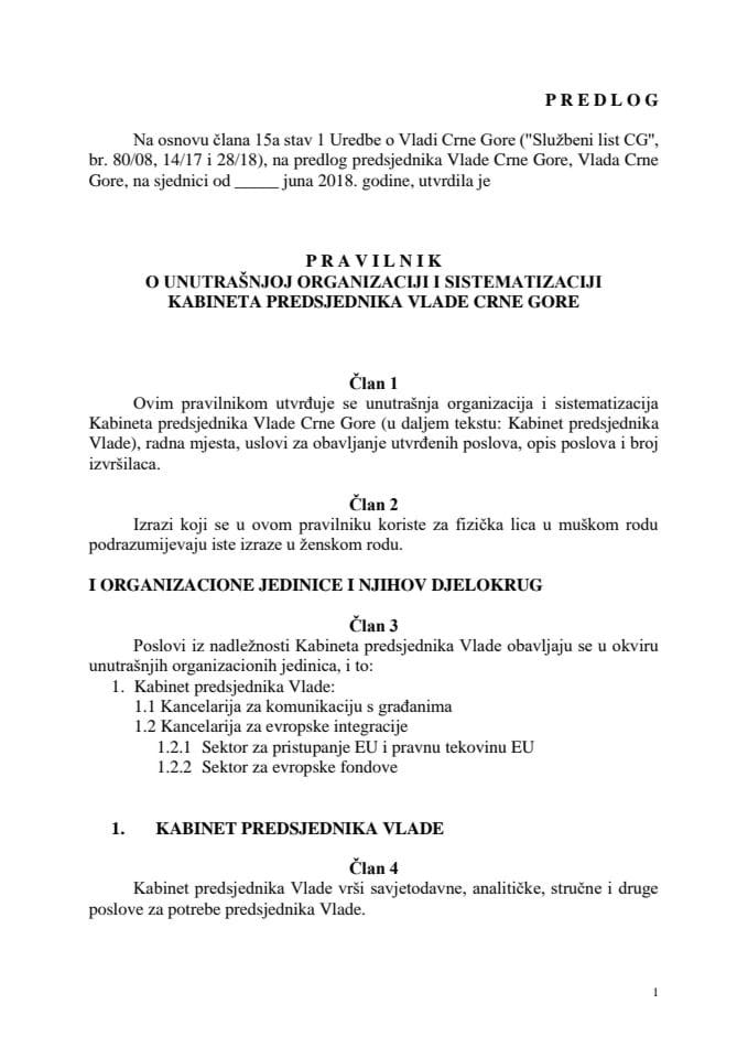 Predlog pravilnika o unutrašnjoj organizaciji i sistematizaciji Kabineta predsjednika Vlade Crne Gore