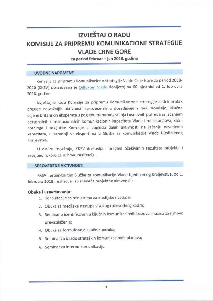 Izvještaj o radu Komisije za pripremu Komunikacione strategije Vlade Crne Gore za period februar - jun 2018. godine