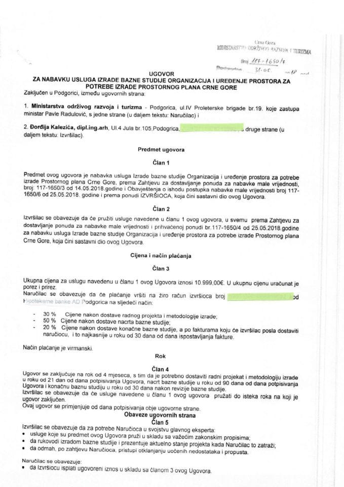 31.05.2018. Ugovor za nabavku usluga izrade bazne studije Organizacija i uređenje prostora za potrebe izrade Prostornog plana Crne Gore
