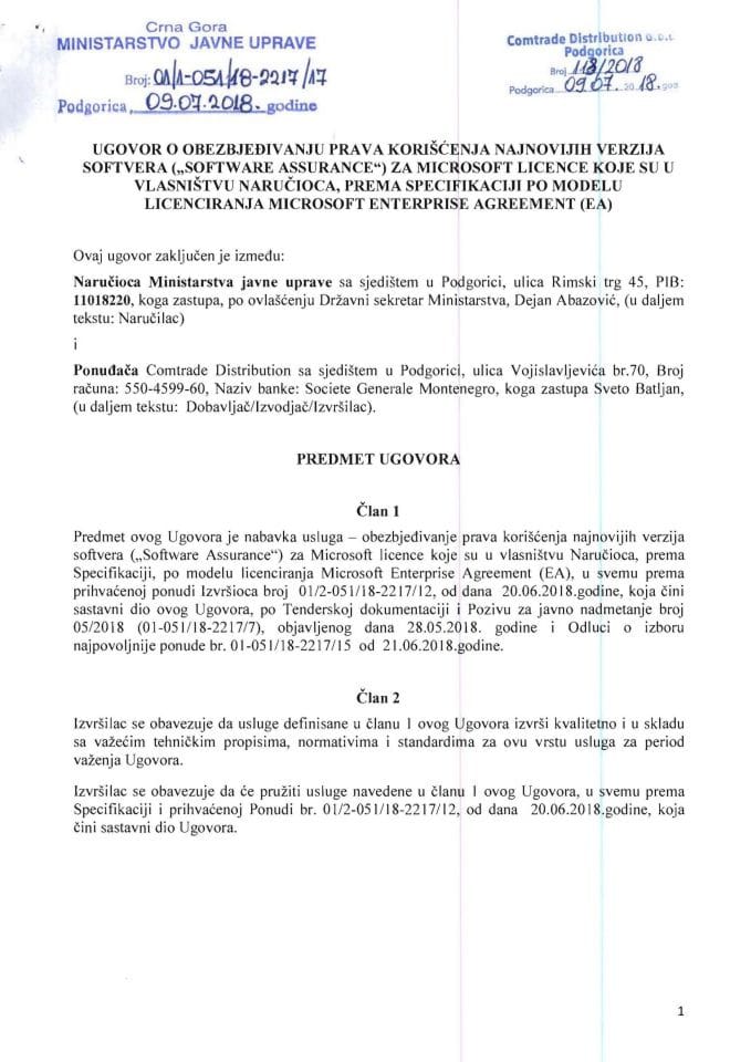 Ugovor o obezbjeđivanju prava korišćenja najnovijih verzija softvera („Software Assurance“) za Microsoft licence koje su u vlasništvu naručioca, prema specifikaciji po modelu licenciranja Microsoft En