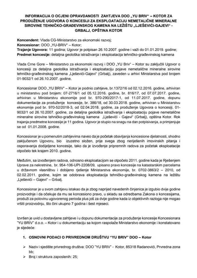 Informacija o ocjeni opravdanosti zahtjeva DOO "Yu Briv" - Kotor za produženje ugovora o koncesiji za eksploataciju nemetalične mineralne sirovine tehničko-građevinskog kamena na ležištu "Lješevići-Ga