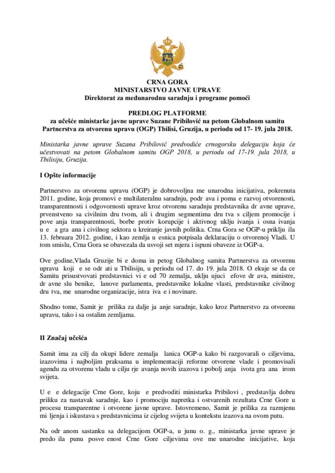 Predlog platforme za učešće Suzane Pribilović, ministarke javne uprave, na petom Globalnom samitu Partnerstva za otvorenu upravu (OGP) Tbilisi, Gruzija, od 17. do 19. jula 2018. godine (bez rasprave) 