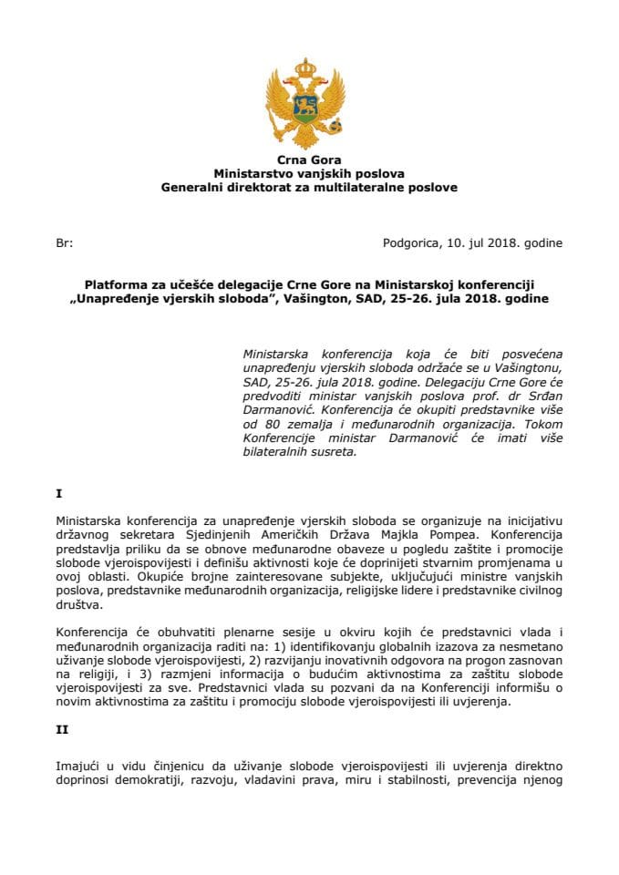 Предлог платформе за учешће делегације Црне Горе на Министарској конференцији "Унапређење вјерских слобода", Вашингтон, САД, 25. и 26. јула 2018. године (без расправе)
