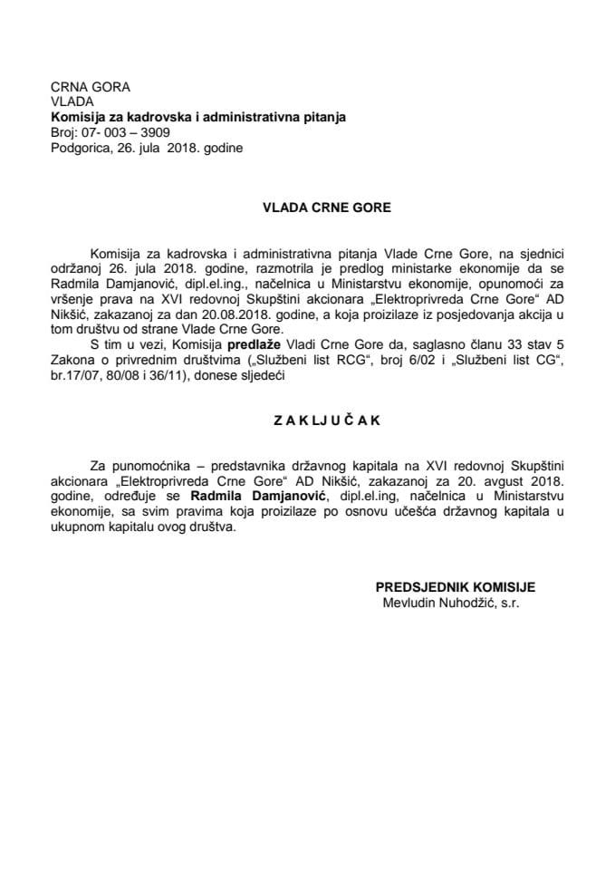 Predlog zaključka o određivanju punomoćnika - predstavnika državnog kapitala na XVI redovnoj Skupštini akcionara "Elektroprivreda Crne Gore" AD Nikšić