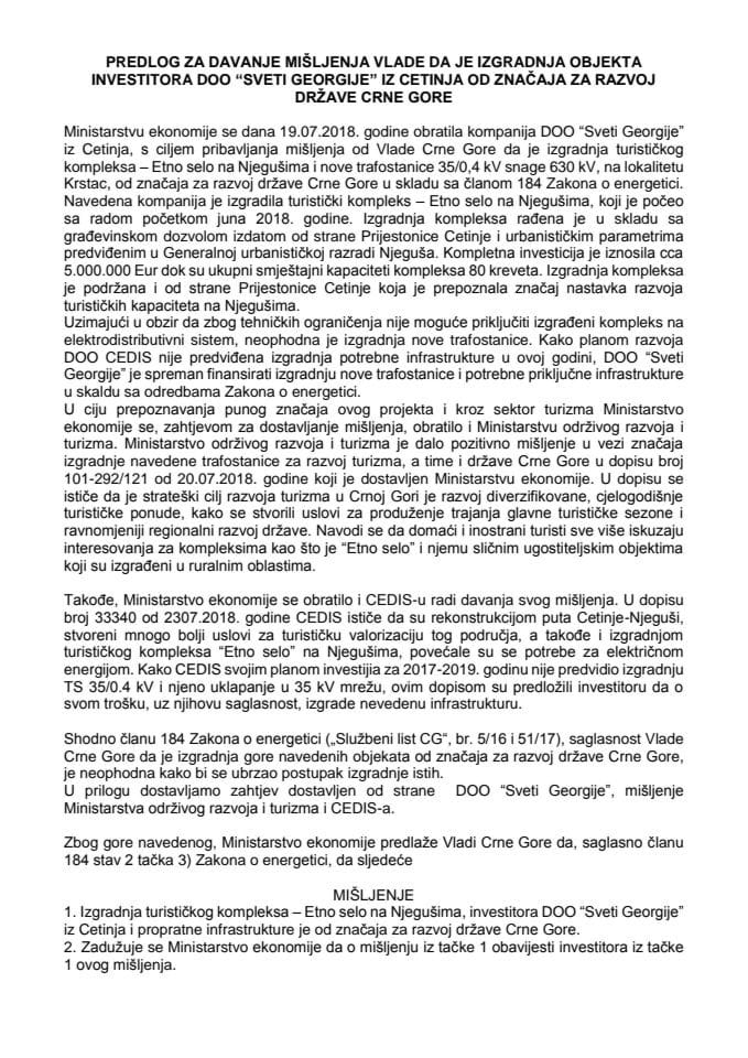 Предлог за давање мишљења Владе да је изградња објекта инвеститора ДОО "Свети Георгије" из Цетиња од значаја за развој државе Црне Горе (без расправе)