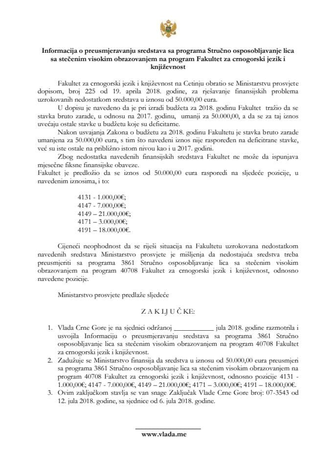 Informacija o preusmjeravanju sredstava sa programa 3861 Stručno osposobljavanje lica sa stečenim visokim obrazovanjem na program 40708 Fakultet za crnogorski jezik i književnost (bez rasprave)