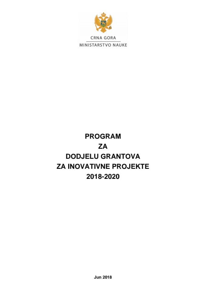 Predlog programa za dodjelu grantova za inovativne projekte 2018 - 2020