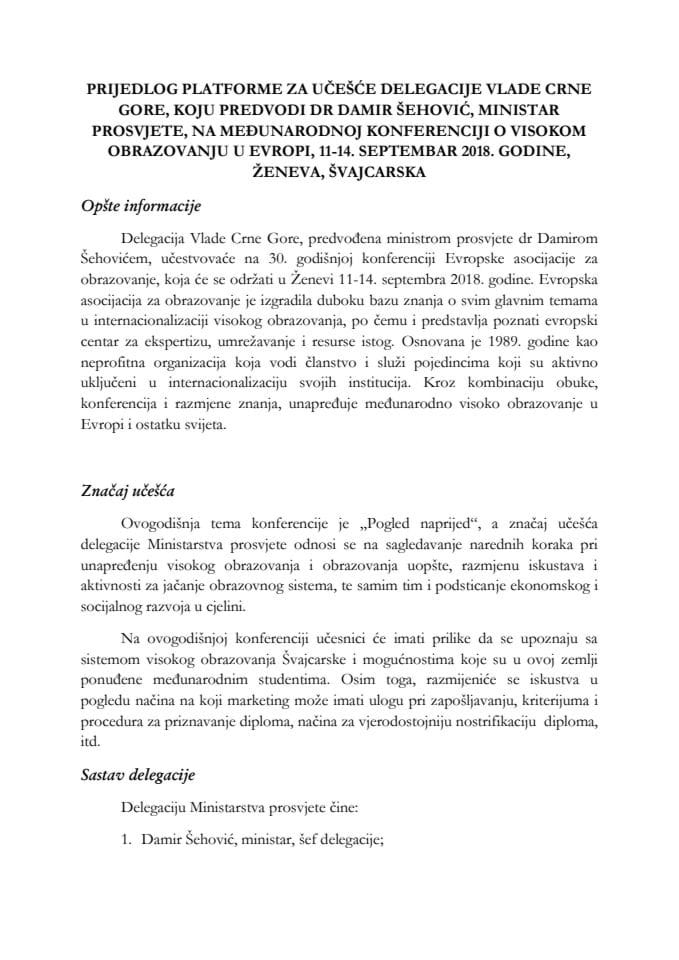 Predlog platforme za učešće delegacije Vlade Crne Gore, koju predvodi dr Damir Šehović, ministar prosvjete, na Međunarodnoj konferenciji o visokom obrazovanju u Evropi, od 11. do 14. septembra 2018. g