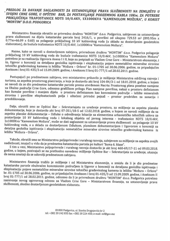 Предлог за давање сагласности за установљење права службености на земљишту у својини Црне Горе, у Општини Бар, за постављање подземног кабла 10 КW, за потребе прикључења трафостанице НДТС 10/0
