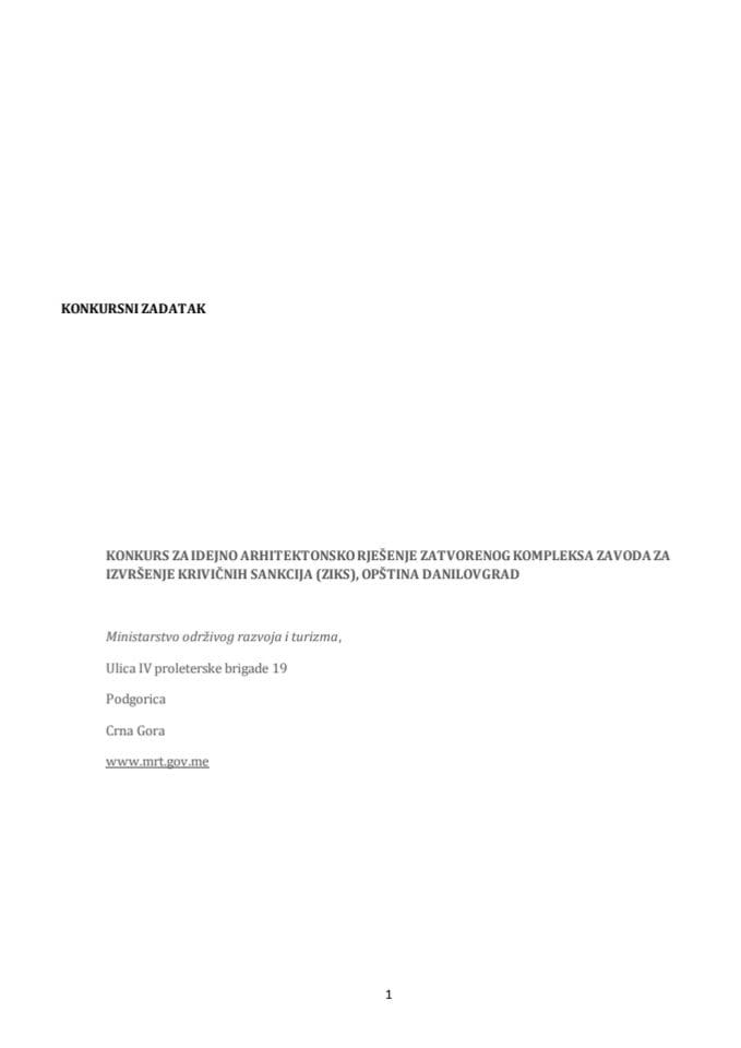 Konkursni zadatak za izradu idejnog arhitektonskog rješenja zatvorenog kompleksa Zavoda za izvršenje krivičnih sankcija