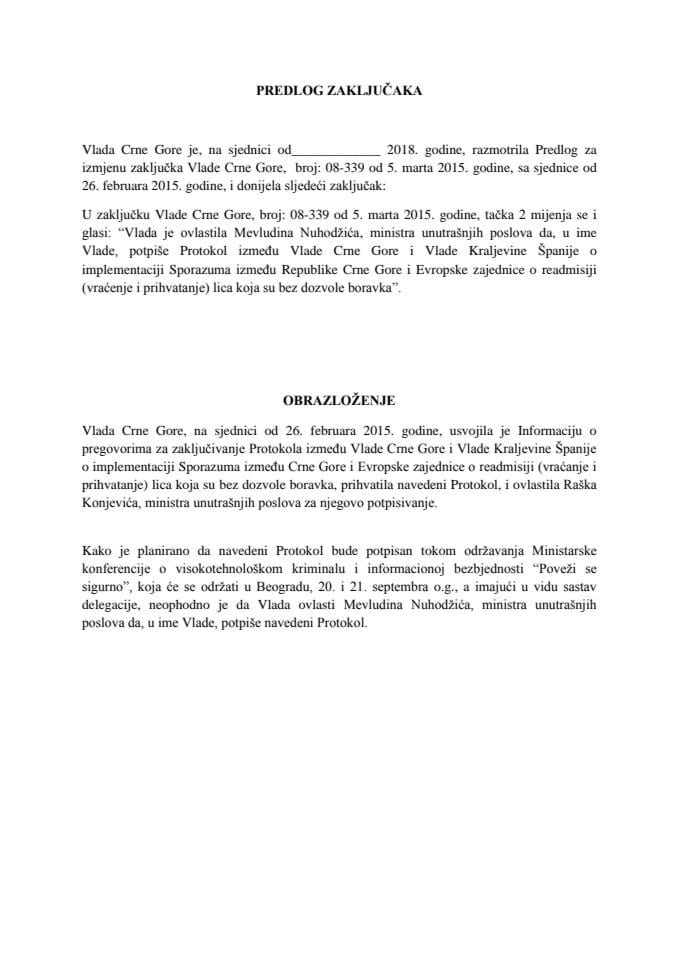 Предлог за измјену Закључка Владе Црне Горе, број: 08-339, од 5. марта 2015. године, са сједнице од 26. фебруара 2015. године (без расправе)