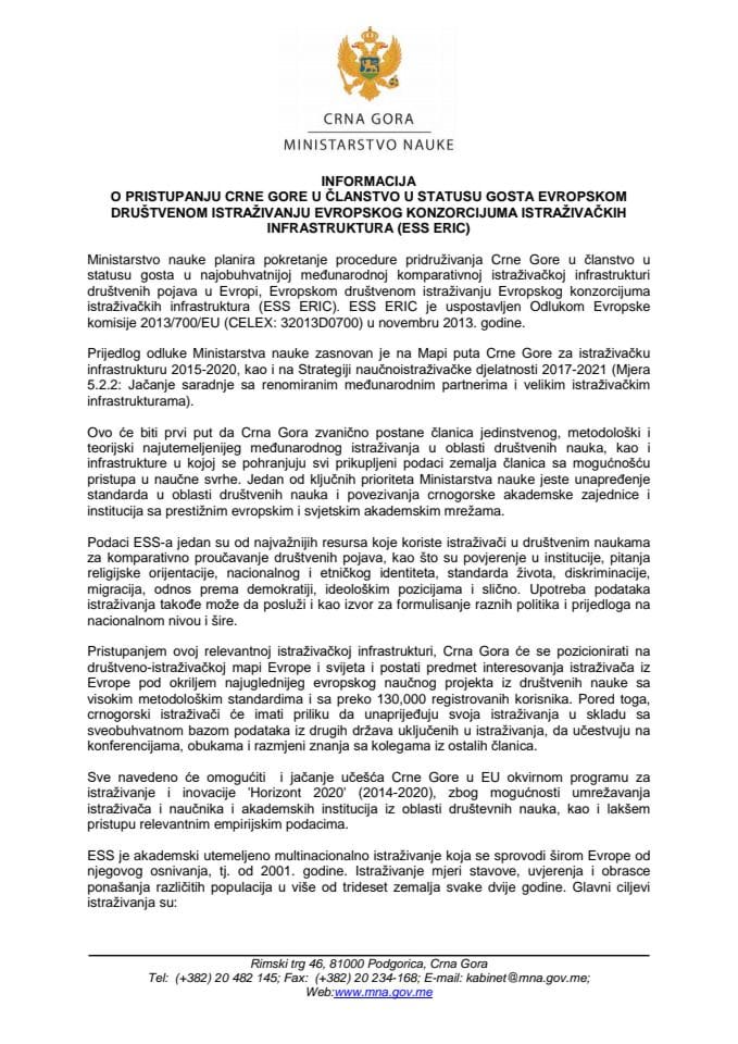 Informacija o pristupanju Crne Gore u članstvo u statusu gosta Evropskom društvenom istraživanju Evropskog konzorcijuma istraživačkih infrastruktura (ESS ERIC) (bez rasprave)