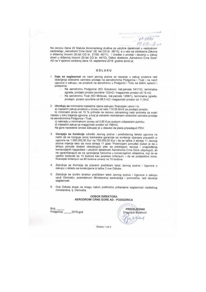 Одлука Одбора директора Аеродрома Црне Горе АД којом се иницира покретање поступка изнајмљивања простора за обављање слободне царинске продаје на аеродромима Подгорица и Тиват 01-5274 од 19. 09. 