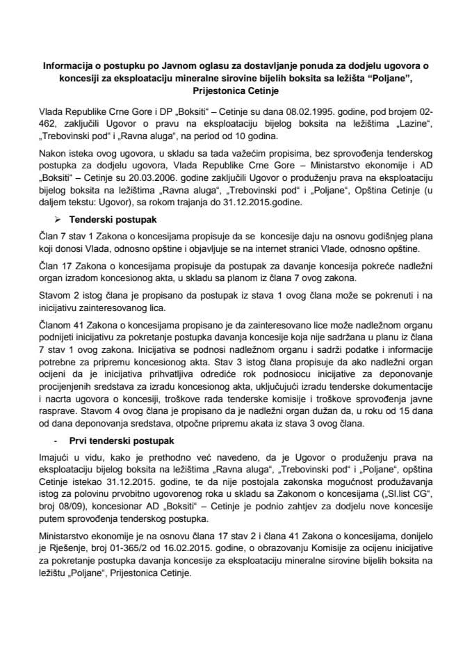 Informacija o postupku po Javnom oglasu za dostavljanje ponuda za dodjelu ugovora o koncesiji za eksploataciju mineralne sirovine bijelih boksita sa ležišta "Poljane", Prijestonica Cetinje