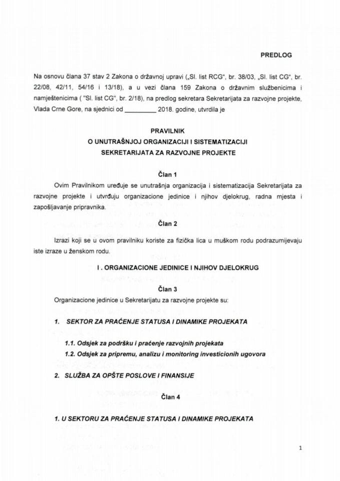 Predlog pravilnika o unutrašnjoj organizaciji i sistematizaciji Sekretarijata za razvojne projekte (bez rasprave)