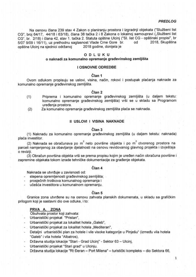 Предлог одлуке о накнади за комунално опремање грађевинског земљишта Општине Улцињ (без расправе)