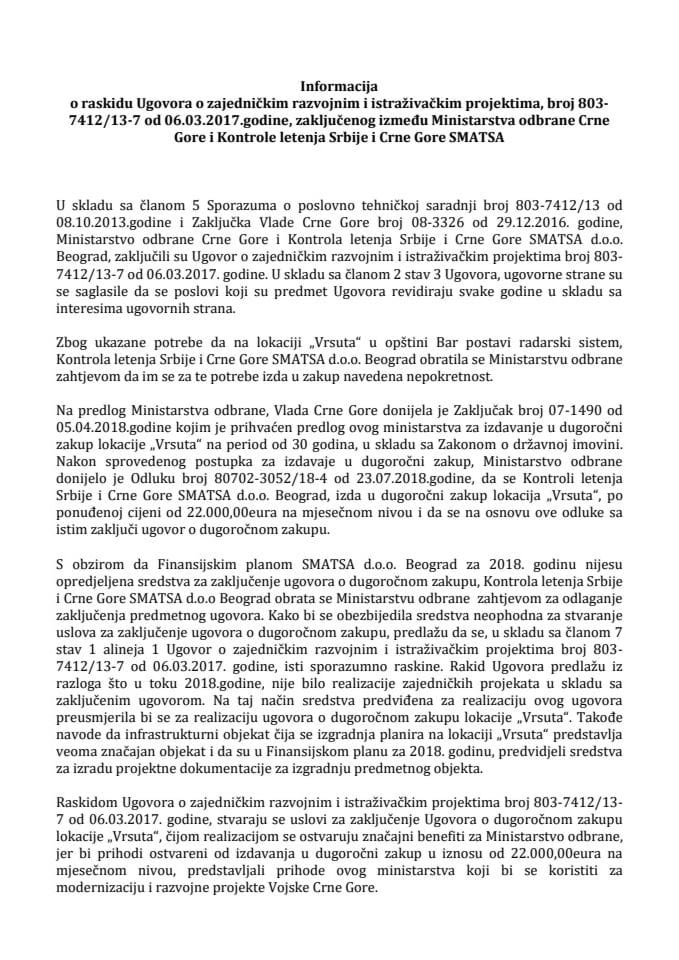Informacija o raskidu Ugovora o zajedničkim razvojnim i istraživačkim projektima, broj 803-7412/13-7 od 06.03.2017. godine, zaključenog između Ministarstva odbrane Crne Gore i Kontrole letenja Srbije 