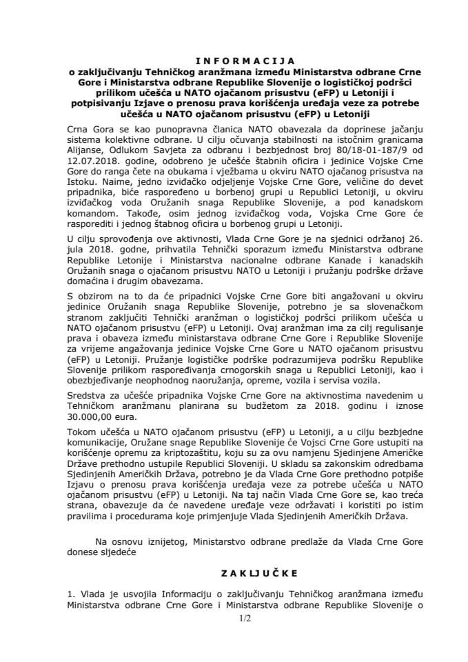 Informacija o zaključivanju Tehničkog aranžmana između Ministarstva odbrane Crne Gore i Ministarstva odbrane Republike Slovenije o logističkoj podršci prilikom učešće u NATO ojačanom prisustvu (eFP) u
