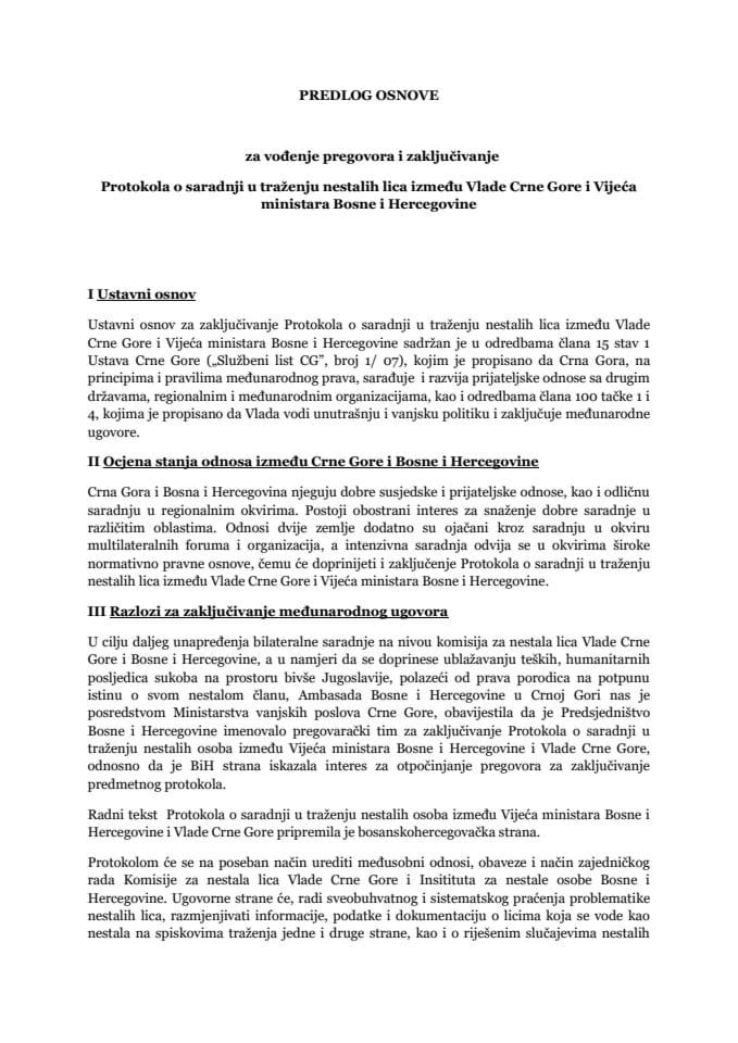 Предлог основе за вођење преговора и закључивање Протокола о сарадњи у тражењу несталих лица између Владе Црне Горе и Вијећа министара Босне и Херцеговине (без расправе)
