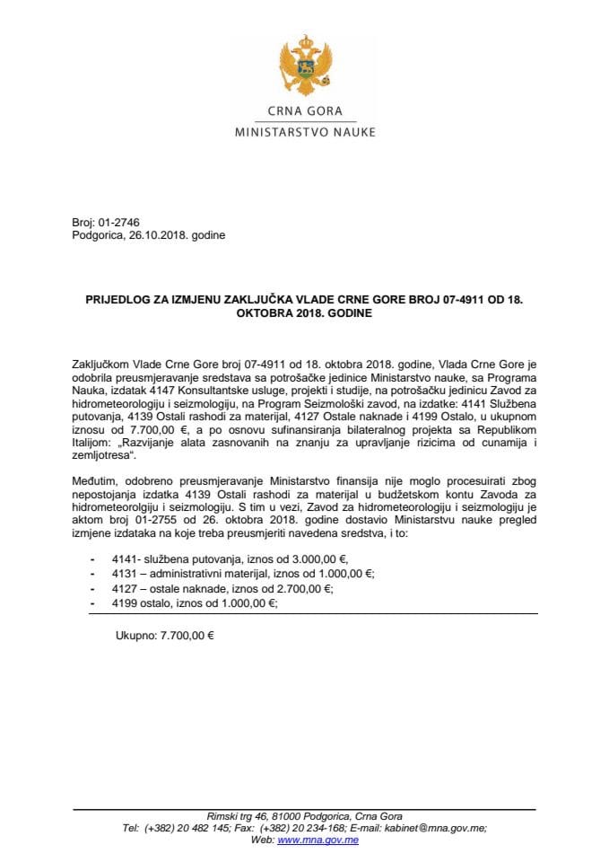 Predlog za izmjenu Zaključka Vlade Crne Gore, broj: 07-4911, od 18. oktobra 2018. godine (bez rasprave)