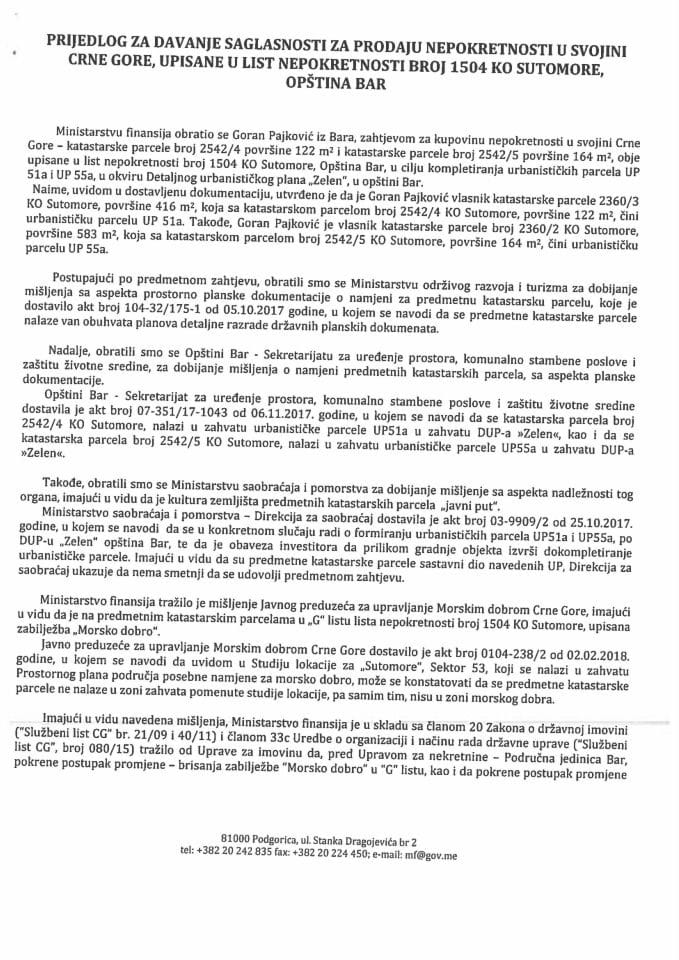 Предлог за давање сагласности за продају непокретности у својини Црне Горе, уписане у лист непокретности број 1504, КО Сутоморе, Општина Бар (без расправе)