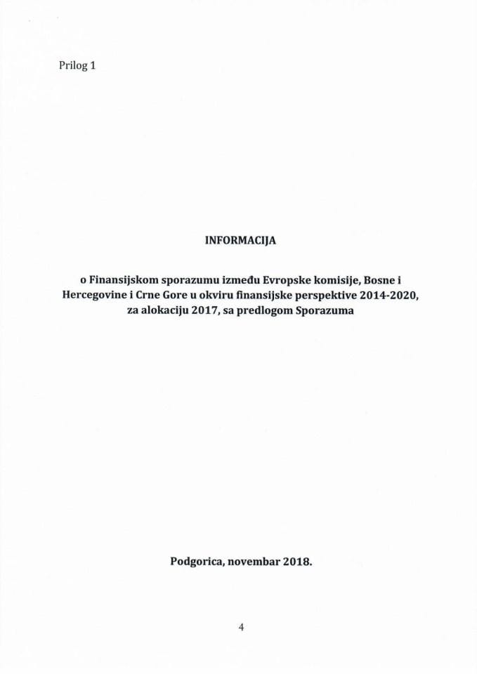 Информација о Финансијском споразуму између Европске комисије, Босне и Херцеговине и Црне Горе у оквиру финансијске перспективе 2014-2020, за алокацију 2017 с Предлогом финансијског споразума 