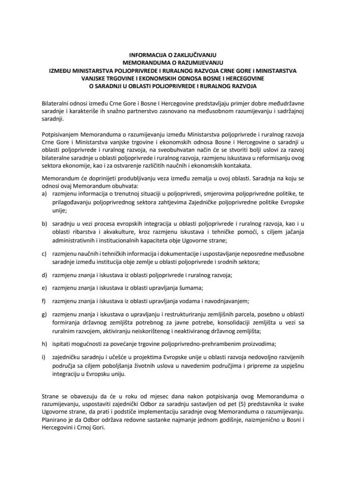 Informacija o zaključivanju Memoranduma o razumijevanju između Ministarstva poljoprivrede i ruralnog razvoja Crne Gore i Ministarstva vanjske trgovine i ekonomskih odnosa Bosne i Hercegovine o saradnj
