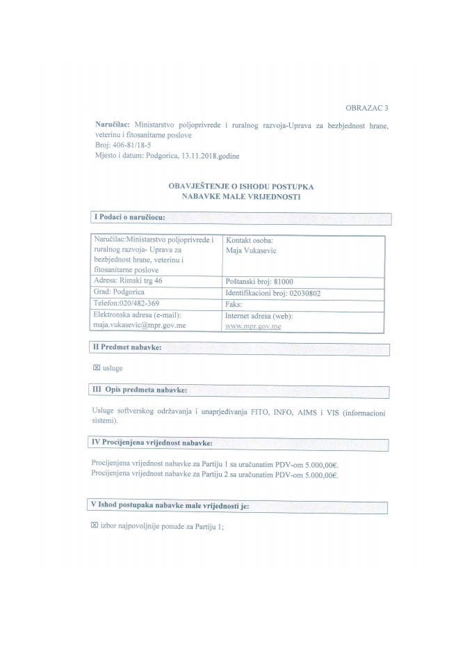 Obavještenje o ishodu postupka za usluge softverskog održavanja i unaprjeđivanja FITO, INFO, AIMS i VIS