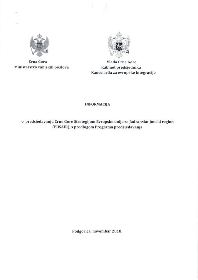 Informacija o predsjedavanju Crne Gore Strategijom Evropske unije za Jadransko-jonski region (EUSAIR) s Predlogom programa predsjedavanja	