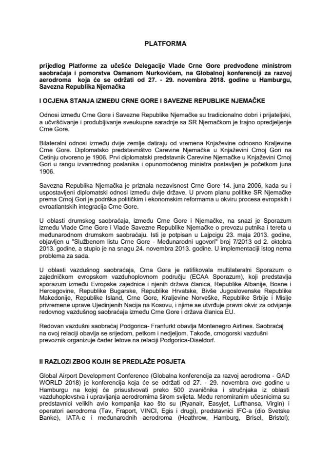Предлог платформе за учешће делегације Владе Црне Горе предвођене Османом Нурковићем, министром саобраћаја и поморства, на Глобалној конференцији за развој аеродрома, од 27. до 29. новембра 2018. годи