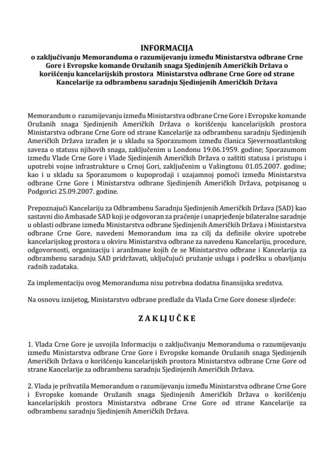 Информација о закључивању Меморандума о разумијевању између Министарства одбране Црне Горе и Европске команде Оружаних снага Сједињених Америчких Држава о коришћењу канцеларијских простора Минист