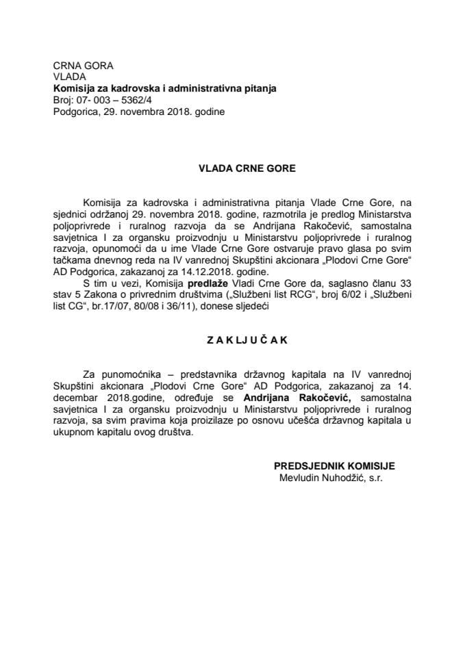 Predlog zaključka o određivanju punomoćnika – predstavnika državnog kapitala na IV vanrednoj Skupštini akcionara "Plodovi Crne Gore" AD Podgorica