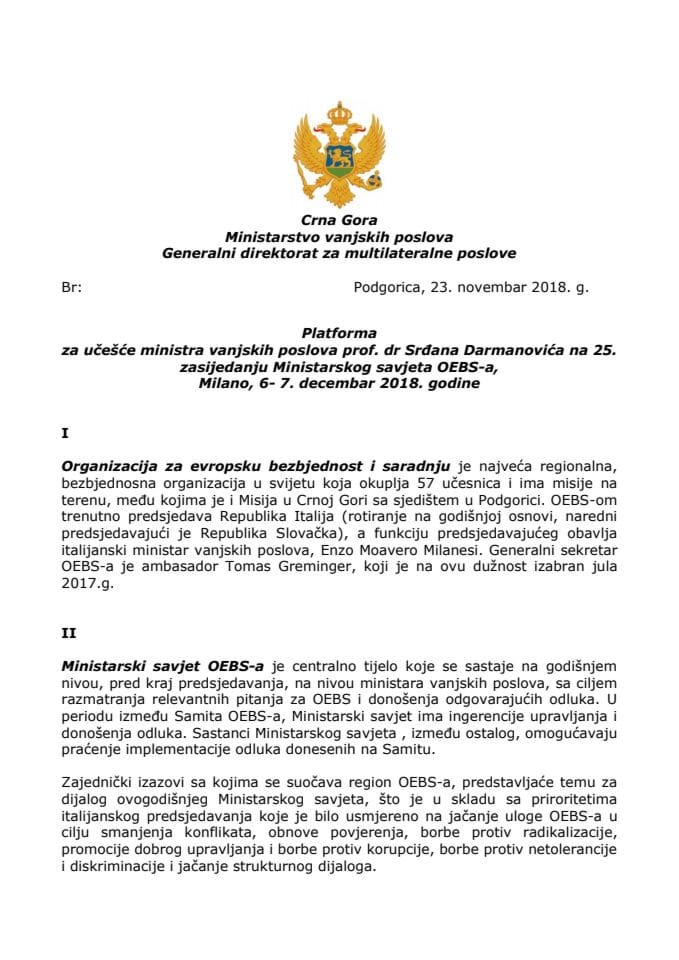 Predlog platforme za učešće prof. dr Srđana Darmanovića, ministra vanjskih poslova, na 25. zasijedanju Ministarskog savjeta OEBS-a, Milano, 6. i 7. decembra 2018. godine