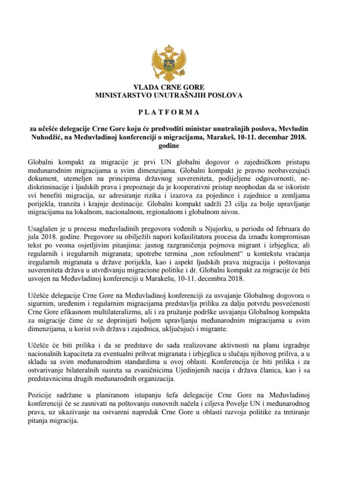 Predlog platforme za učešće delegacije Crne Gore koju će predvoditi Mevludin Nuhodžić, ministar unutrašnjih poslova, na Međuvladinoj konferenciji o migracijama, Marakeš, 10. i 11. decembra 2018. godin