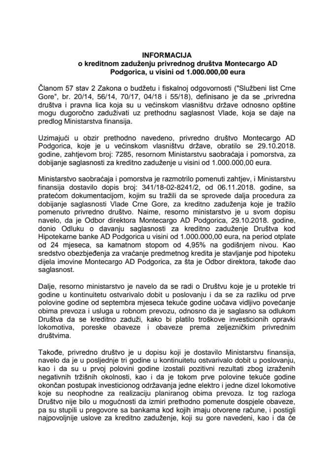 Информација о кредитном задужењу привредног друштва Монтецарго АД Подгорица