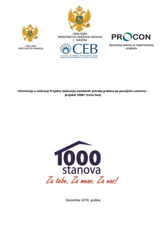 Информација о реализацији Пројекта рјешавања стамбених потреба грађана по повољним условима – пројекат 1000+ (трећа фаза)